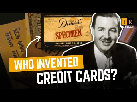 The History Of Credit Cards? Who Invented Cards? What Does First Credit Card Looks Like?