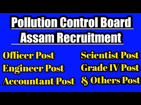 Pollution Control Board Assam Recruitment 2023 | New Job Pollution Control Board Assam