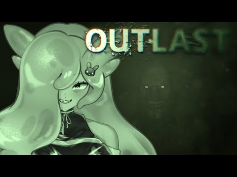 【SPOOPY GAME 】Outlast w/Heartrate【VAllure】