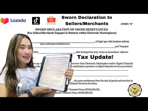 Sworn Declaration  to Sellers/Merchants - Shopee/TikTok/Lazada - BIR Registration