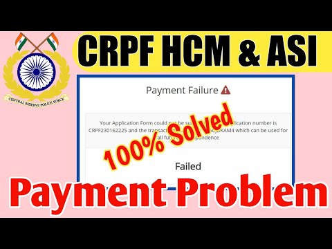 CRPF HCM & ASI Online Form 2023 Payment Problem