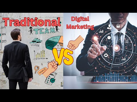 Traditional Marketing Vs Digital Marketing in 2023 || Digital World Giant