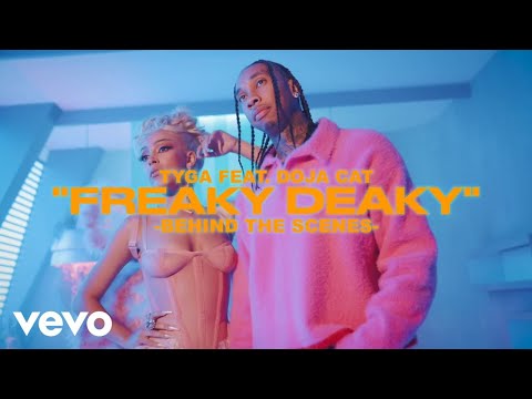 Tyga, Doja Cat - Freaky Deaky BTS (Official Video)