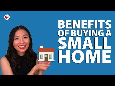 Benefits of Buying a Small Home