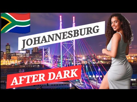 SOUTH AFRICA 🇿🇦 JOHANNESBURG AFTER DARK AFRICAN AMERICAN 😱 WOW!