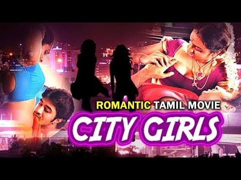 City Girls Full Tamil Movie | Ravi Varma, Farook Khan, Sathish Gandhi