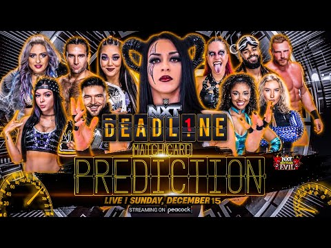 WWE NXT Deadline 2024 - Match Card Prediction | Wrestle Freakin