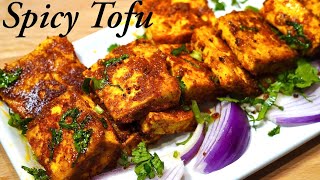 PAN FRIED MASALA TOFU | SUPER QUICK & EASY TOFU RECIPE