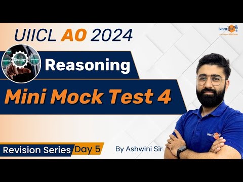 UIIC AO 2024 || UIIC AO Reasoning Mini Mock Test 4 || Crack Reasoning with Ashwini Sir