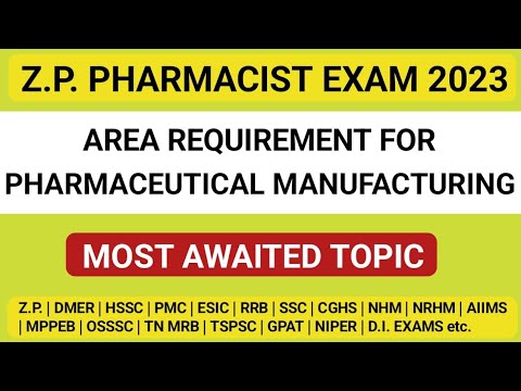 AREA REQUIREMENT FOR PHARMACEUTICALS | ZP PHARMACIST IBPS PATTERN QUESTIONS