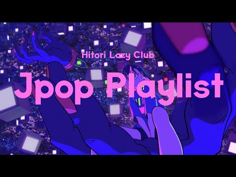 [𝑷𝑳𝑨𝒀𝑳𝑰𝑺𝑻] 👾Jpop/ 오늘밤 사이키델릭