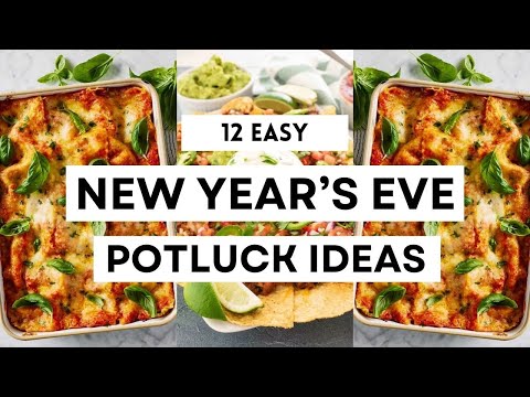 12 Easy New Year's Eve Potluck Ideas To Impress A Crowd!   #sharpaspirant #newyearfood