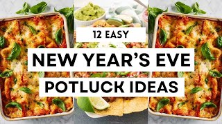 12 Easy New Year's Eve Potluck Ideas To Impress A Crowd!   #sharpaspirant #newyearfood