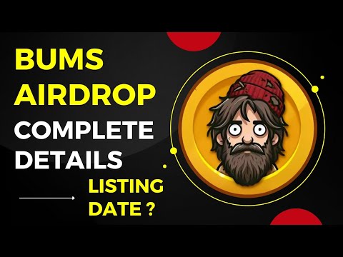 Bums Airdrop | Bums Listing Date? | Bums Complete Details | Bums Premarket Price? | Crypto Spot