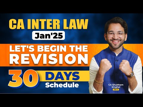 CA Inter Jan 2025 Detailed Planner - Law | Mock Test | DPQs | Revision Audio and Revision Video