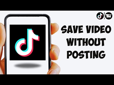 How To Save TikTok Video Without Posting