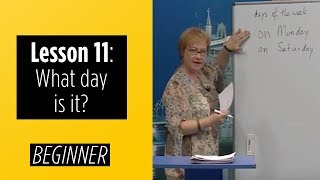 Beginner Levels - Lesson 11: What day is it?