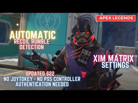 XIM MATRIX AUTOMATIC ANTIRECOIL   RUMBLE DETECTION   APEX LEGENDS