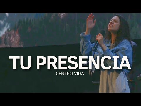 TU PRESENCIA | STEPHANIE CALZADILLA | CENTRO VIDA