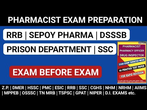 PHARMACIST EXAM PREPARATION | RAILWAY PHARMACIST | SEPOY PHARMA | DSSSB | PRISON DEPARTMENT | SSC