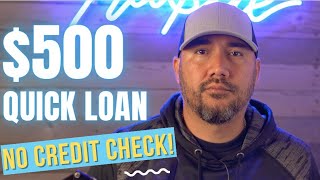 $500 LOAN APP w/o a CREDIT CHECK! or application - INSTANT FUNDING!