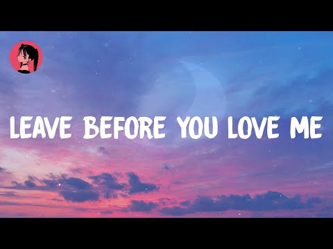 Marshmello - Leave Before You Love Me (Lyrics) 🎶