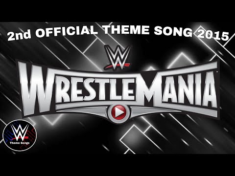 WWE Wrestlemania 31 2nd Official Theme Song - "Rise"