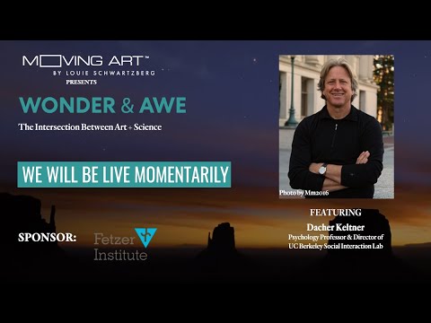 Wonder & Awe - Episode #6 (Dacher Keltner)