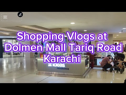 Shopping Vlogs at Dolmen Mall Tariq Road Karachi @vlogsbysjabeen6603 #vlogsbysjabeen#sjabeen#vlog