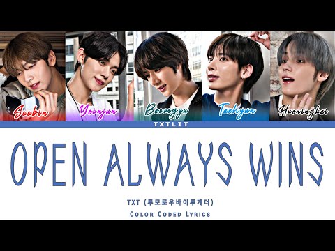 TXT 'Open Always Wins' || Color Coded Lyrics, GalaxyxTXT