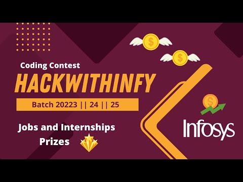 HackwithInfy | 2023 | 24 | 25 | Preparation | Complete Details | Jobs | Prizes