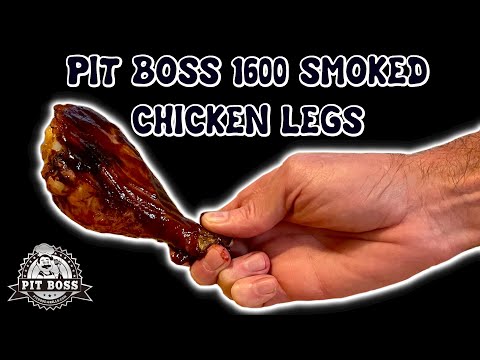 Smoked Chicken Legs | Pit Boss Pro Series 1600 Elite | Chicken Leg Recipe