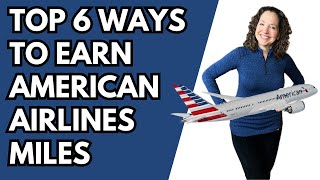 American Airlines Miles and Loyalty Points: How To Earn Quickly