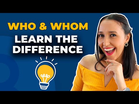 Grammar in Use - Who And Whom - What's the difference?