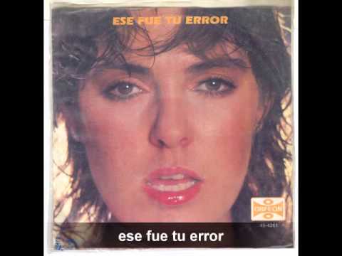 ese fue tu error - lupita d´alessio -