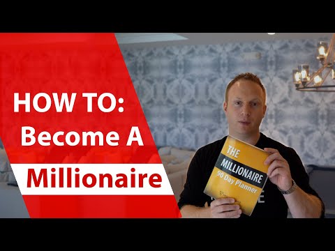 How To Become A Millionaire - Step by Step