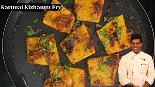 கருணைக்கிழங்கு வறுவல் | Karunai Kizhangu Fry in Tamil | CDK #415 | Chef Deena's Kitchen