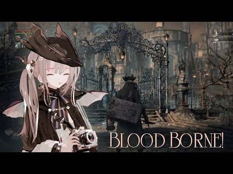 I love Bloodborne🦴ヤーナムさんぽ ～聖職者の獣～