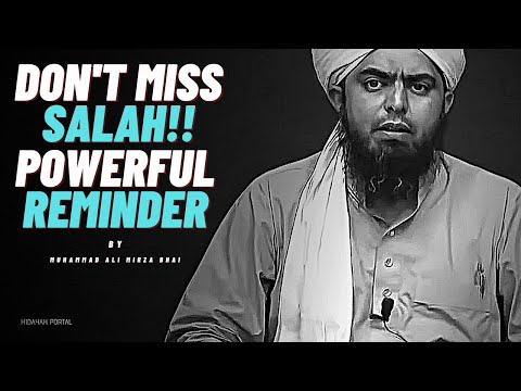 DON'T ABANDON SALAH !!! POWERFUL REMINDER By Muhammad Ali Mirza