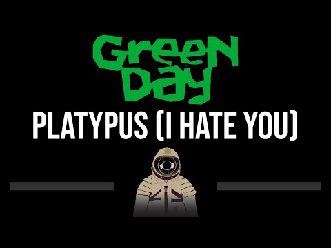 Green Day • Platypus (I Hate You) (CC) (Upgraded Video) 🎤 [Karaoke] [Instrumental Lyrics]