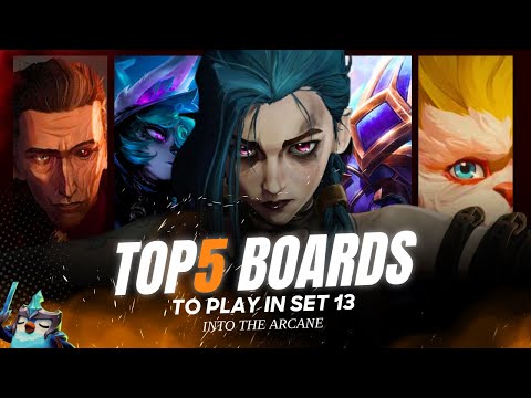 Learn Set 13 FAST with These Boards | Teamfight Tactics Into the Arcane