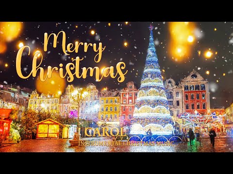 Instrumental Christmas Music 🎁 Relaxing Christmas Ambience Music 2025🌲Traditional Christmas Songs