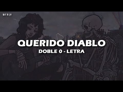 D0ble 0 - Querido Diablo 💔|| LETRA