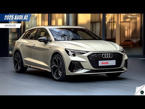 2025 Audi A1 Unveiled - big development in the compact hatchback market!