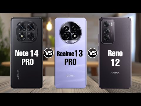 Redmi Note 14 Pro Vs Realme 13 Pro Vs OPPO Reno 12