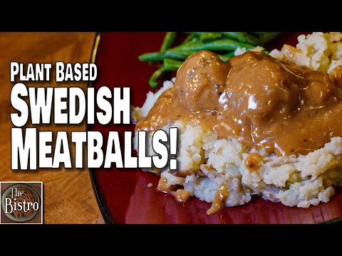 Plant Based Swedish Meatballs Recipe - Vegan Comfort Food!