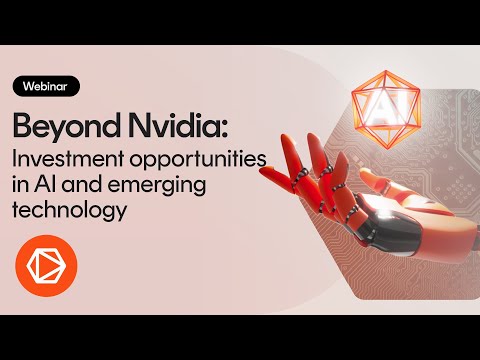 Beyond Nvidia: Investment Opportunities in AI and Emerging Technology