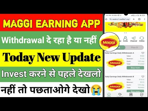 Maggi Earning App Withdrawal Problem || Maggi Earning App Withdrawal || Maggi Earning App