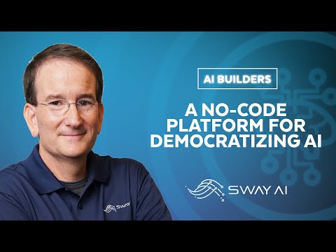 The Sway AI Mission To Democratize Predictive Analytics With A No-Code AI Platform