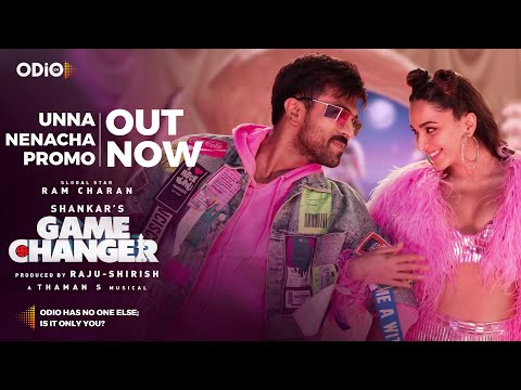 Game Changer Unna Nenacha  (Tamil) | Anirudh | Ram Charan  | Shankar | Thaman S | Dil Raju | ODiO 24